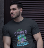 camper rockin, don't knock; 100% cotton Tee Removable tag for comfort