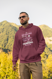 Drinking friends have Camping problem , ;Pull-over hoodie sweatshirt
