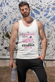 Drinking friends have Camping problem, ; Soft 100% cotton tank top. Removable tag for comfort