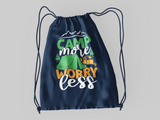Camp more worry less; 100% Cotton sheeting Dyed-to match draw cord closure