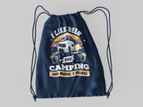 Like Beer and Camping; 100% Cotton sheeting Dyed-to match draw cord closure