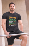 Camping. Get toasted; 100% cotton Tee Removable tag for comfort