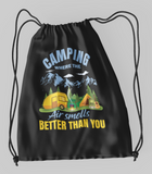 Camping air smells better; 100% Cotton sheeting Dyed-to match drawcord closure