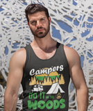Campers do it in woods; Soft 100% cotton tank top. Removable tag for comfort