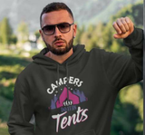 Campers do it in tents; Pull-over hoodie sweatshirt