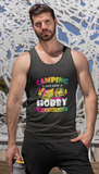 Camping not a hobby; 100% cotton tank top. Removable tag for comfort