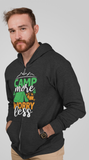 Camp more worry less; Full-zip hoodie sweatshirt